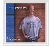 Cosgrove, Mark - Sweet Reason