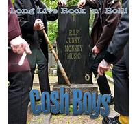 Cosh Boys - Long Live Rock'n'Roll [Import]