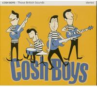 Cosh Boys - Those British Sounds