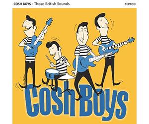 Cosh Boys - Those British Sounds