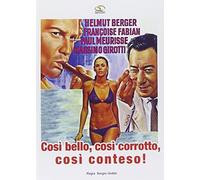 Cosi' Bello, Cosi' Corrotto, Cosi' Conteso