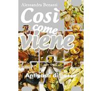 Così come viene. Antipasti di pesce