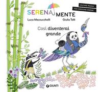 Così diventerai grande