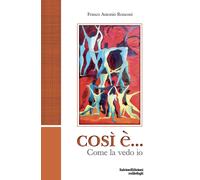 Così è...Come la vedo io - [Salvioni]