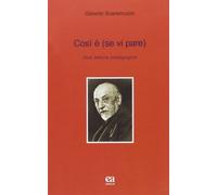 Così è se vi pare. Una lettera pedagogica