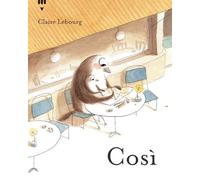 Così. Ediz. a colori