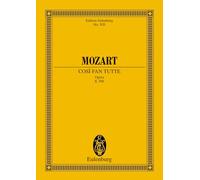 Cosi Fan Tutte - Opera K. 588: Komische Oper in zwei Akten. KV 588. 6 Soli, Chor und Orchester. Studienpartitur.