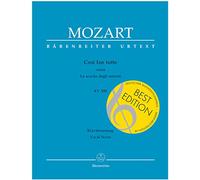 Così fan tutte ossia La scuola degli amanti KV 588 -Dramma giocoso in zwei Akten-. BÄRENREITER URTEXT. Klavierauszug, Urtextausgabe