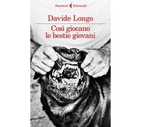 Così giocano le bestie giovani