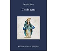 Così in terra - Enia Davide