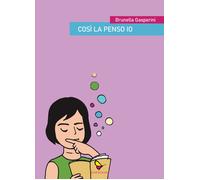 Così la penso io - [GAEditori]