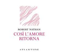 Così l'amore ritorna