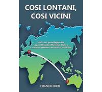 Così lontani, così vicini! Storia del gemellaggio tra Capo d’Orlando (Messina), Italia e Fremantle (Western Australia), Australia