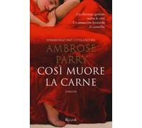 Così muore la carne