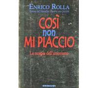 Così non mi piaccio. La terapia dell'umorismo