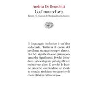 Così non schwa. Limiti ed eccessi del linguaggio inclusivo