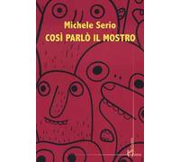 Così parlò il mostro