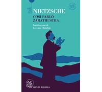 Così parlò Zarathustra. Ediz. integrale