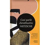Così parlò Zarathustra. Ediz. integrale