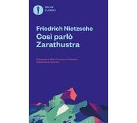 Così parlò Zarathustra. Un libro per tutti e per nessuno
