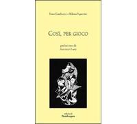 Così, per gioco