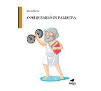 Così si parlò in palestra - 2024 - Paguro