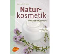 Cosima Bellerse Naturkosmetik einfach selbst gemacht: Von Shampoo bi (Tascabile)