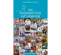 Cosima Bellersen Quirini Ulrich Loepe 100 besondere Orte auf Langeoo (Tascabile)