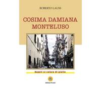 Cosima Damiana Monteluso. Napoli si colora di giallo