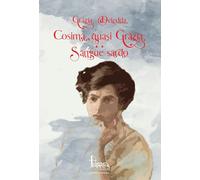 Cosima quasi Grazia-Sangue sardo