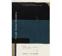 Cosima Rainer Friedl Dicker-Brandeis (Copertina rigida) Edition Angewandte
