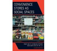 Cosima Werner Convenience Stores as Social Spaces (Copertina rigida)