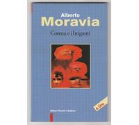 Cosma e i briganti Collana Tracce, Alberto Moravia 1997