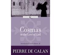 Cosmas, or the Love of God