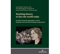Cosme J. Gómez Carras Teaching history to face the world tod (Copertina rigida)