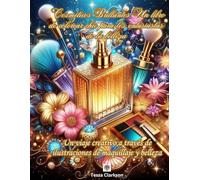 Cosméticos Brillantes Un libro de colorear chic para los entusiastas de la belleza: Un viaje creativo a través de ilustraciones de maquillaje y belleza