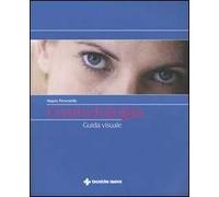 Cosmetologia. Guida visuale