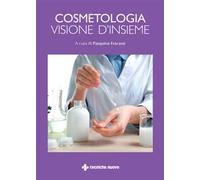 Cosmetologia. Visione d'insieme