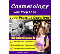 Cosmetology Exam Prep 2026: with 1000 Practice Questions and Detailed Answers Explanation for State board Exam Review
