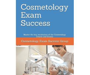 Cosmetology Exam Success Group Cosmetology Exam Success (Tascabile)