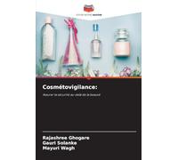 Cosmétovigilance:: Assurer la sécurité au-delà de la beauté