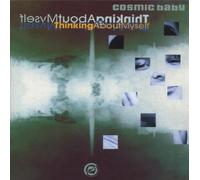 Cosmic Baby - Thinking About Myself