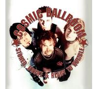 Cosmic Ballroom - Stoned,Broke and Ready to Rum