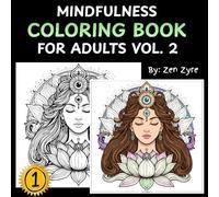 Cosmic Calm Adult Coloring Book: Volume 2 - A Psychedelic Journey Through the Universe: A Mindfulness Coloring Book for Adults with Cosmic Mandalas, Celestial Patterns, and Spiritual Space Art