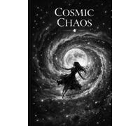 Cosmic Chaos: 150 lined pages