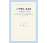 Cosmic Chaos & Relational Resets: An 18-Month Emotional Processing Journal for Friendship Changes, Karmic Patterns & Social Overwhelm During the Aquarius Era & Pluto in Aquarius