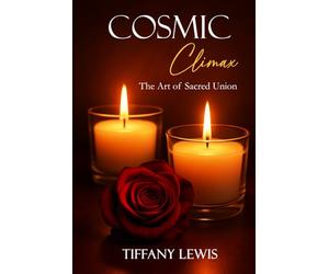 Cosmic Climax: The Art of Sacred Union
