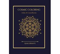 Cosmic Coloring:: Zodiac & Constellations