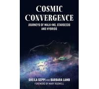 Barbara Lamb Sheila Seppi Cosmic Convergence (Tascabile)