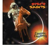 Cosmic Cowboy by Disco Saints